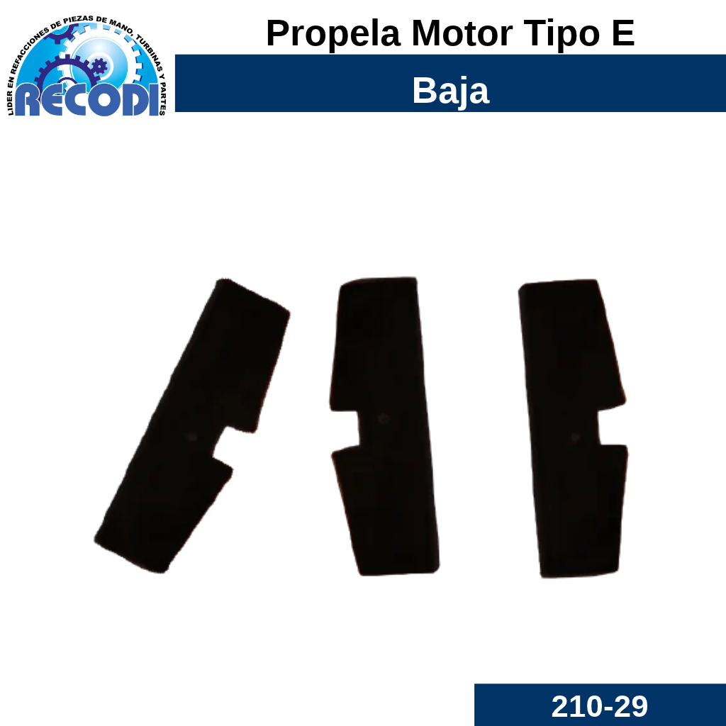 Propela p/ tipo E